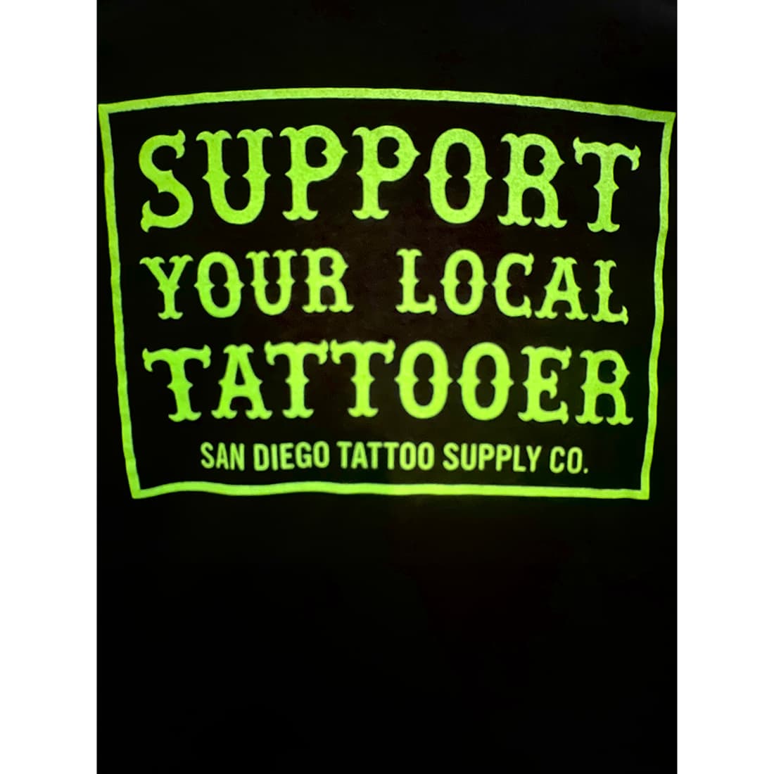 Support Your Local Tattooer Tee Shirt