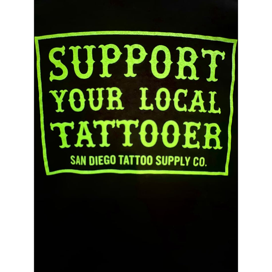 Support Your Local Tattooer Tee Shirt